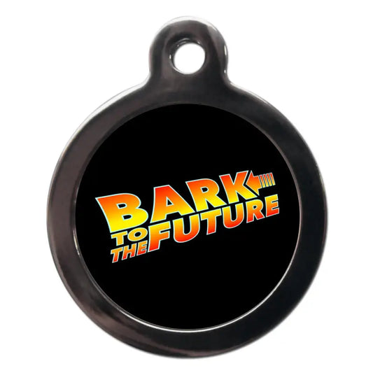 Bark To The Future Dog ID Tag - PS Pet Tags - 1