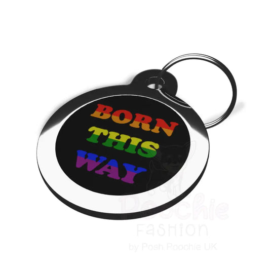Born this Way Cat Id Tag - Ps Pet Tags - 2