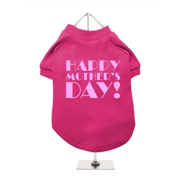 Happy Mother’s Day Dog T-shirt Hot Pink - Mum - 1