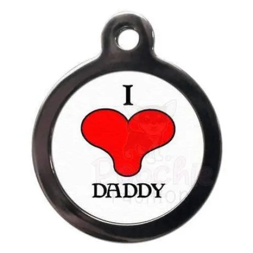 I Love Daddy Pet Id Tag - Ps Pet Tags - 1