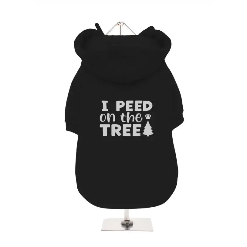 I Peed on the Tree Dog Hoodie Sweatshirt - Poochie Fashion - 2