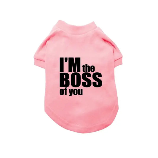 I’m the Boss of you Dog T-shirt - Poochie Fashion - 2