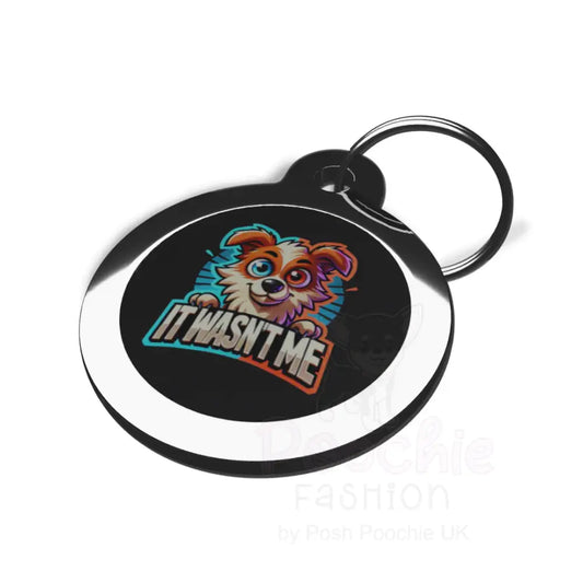 It Wasn’t me Dog Id Tag - Ps Pet Tags - 2