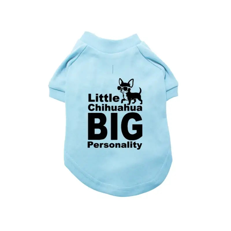 Little Chihuahua Big Personality Dog T-shirt - Poochie Fashion - 3