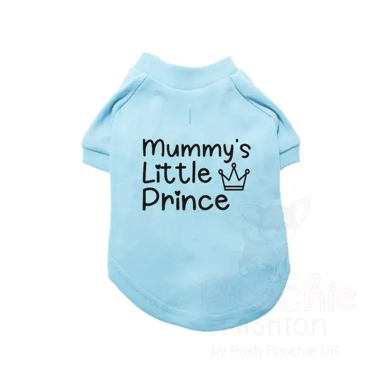 Mummy’s Little Prince Dog T-shirt - Poochie Fashion - 3