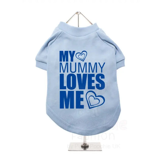 My Mummy Loves me Dog T-shirt - Urban - 2