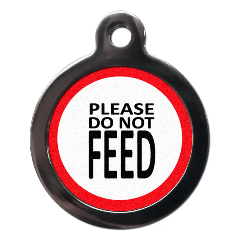Please do not Feed Medical Id Tag - Ps Pet Tags - 1