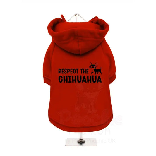 Respect the Chihuahua Dog Hoodie Sweatshirt - Poochie Fashion - 2