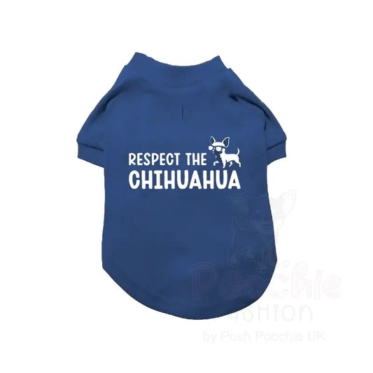 Respect the Chihuahua Dog T-shirt - Poochie Fashion - 2