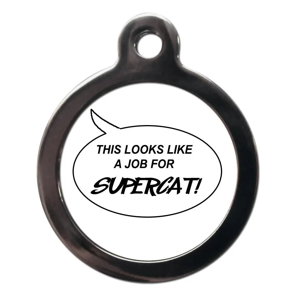 This Looks Like a Job for Supercat Cat Id Tag - Ps Pet Tags - 1