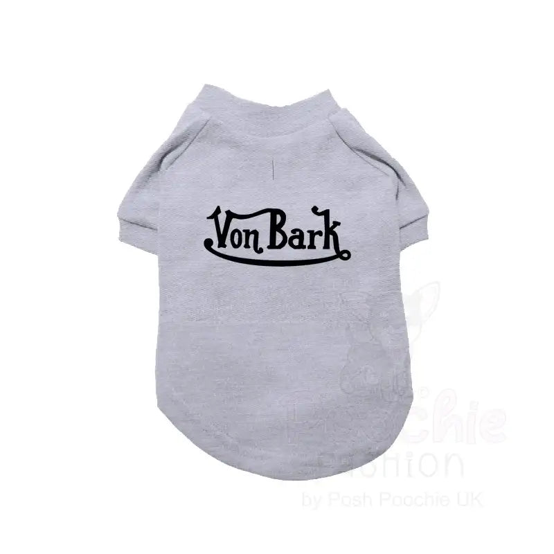 Von Bark Novelty Dog T-shirt - Poochie Fashion - 3