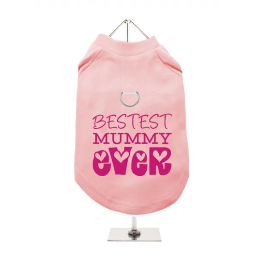 Bestest Mummy Ever Harness Lined Dog T-shirt Baby Pink - Mum - 1