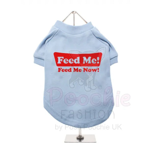 Feed me Feed me Now! Dog T-shirt - Urban - 2