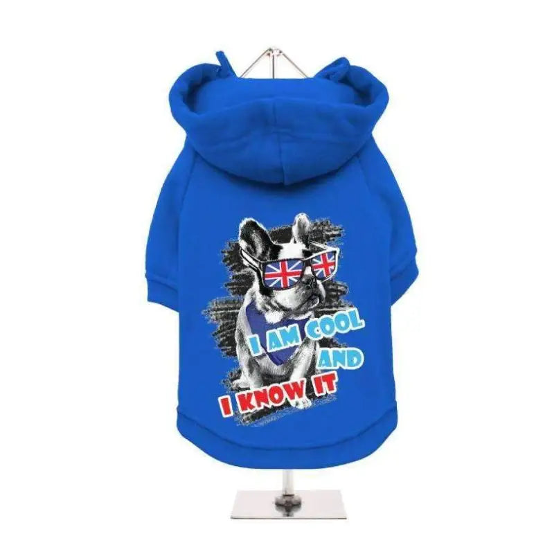 I Am Cool and I Know It Dog Hoodie Sweatshirt - Urban - 1