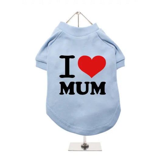 I Love Mum Dog T-shirt Baby Blue - Mum - 1