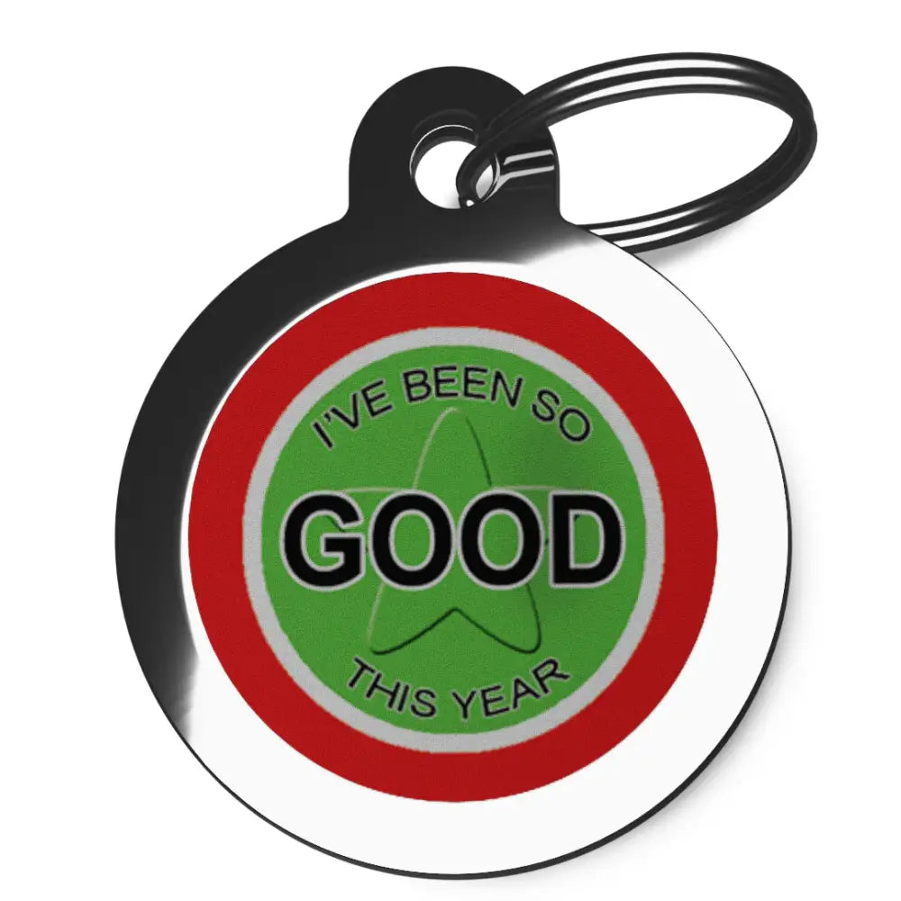 I’ve been so Good this Christmas Dog Id Tag - Ps Pet Tags - 1