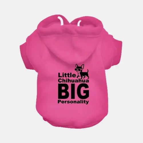 Little Chihuahua Big Personality Dog Hoodie - Poochie Fashion - 4