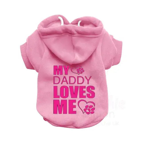 My Daddy Loves me Dog Hoodie - Rich Paw - 2