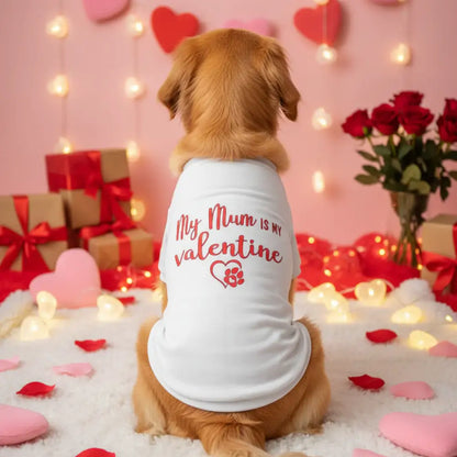 My Mum is my Valentine Dog T-shirt White - Rich Paw - 1