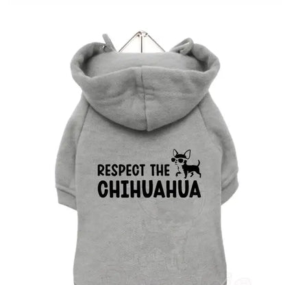 Respect the Chihuahua Dog Hoodie Sweatshirt - Poochie Fashion - 5