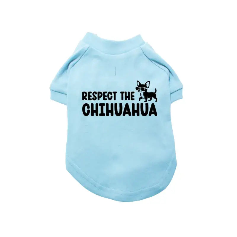 Respect the Chihuahua Dog T-shirt - Poochie Fashion - 4
