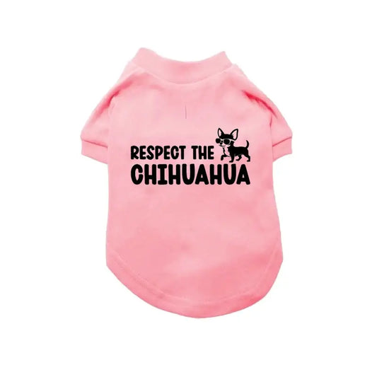 Respect the Chihuahua Dog T-shirt - Poochie Fashion - 1