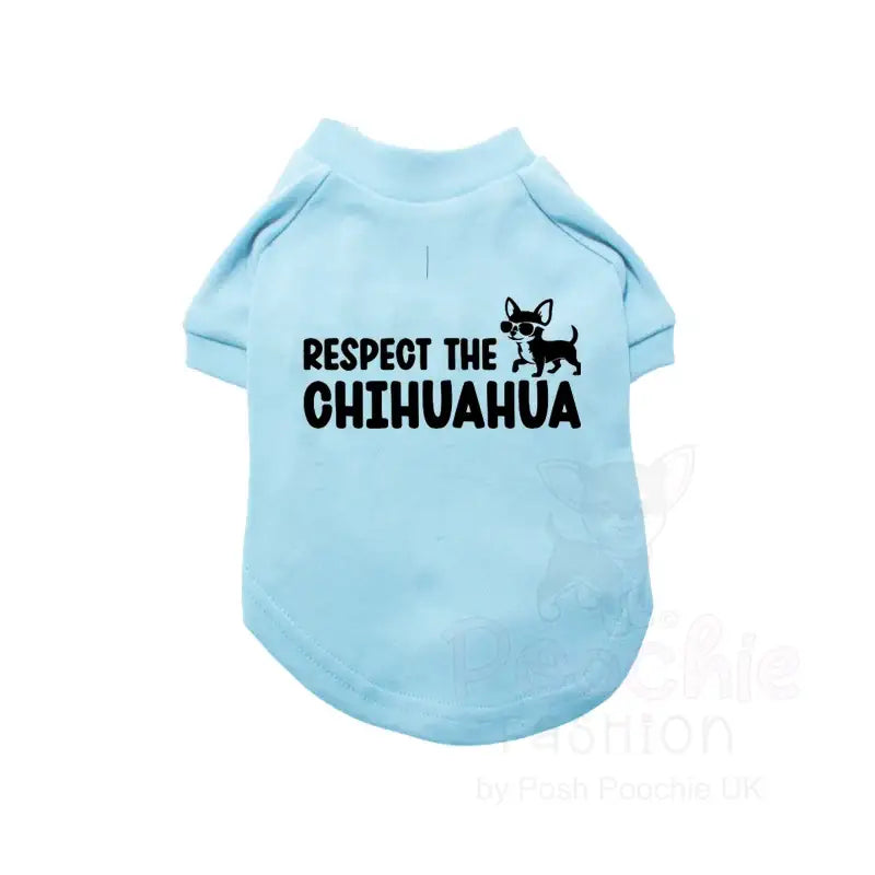 Respect the Chihuahua Dog T-shirt - Rich Paw - 3