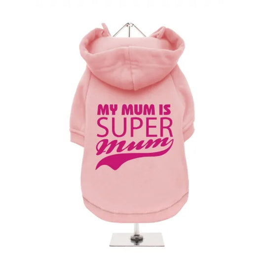 Super Mum Dog Hoodie Sweatshirt - Baby Pink - Mum - 1