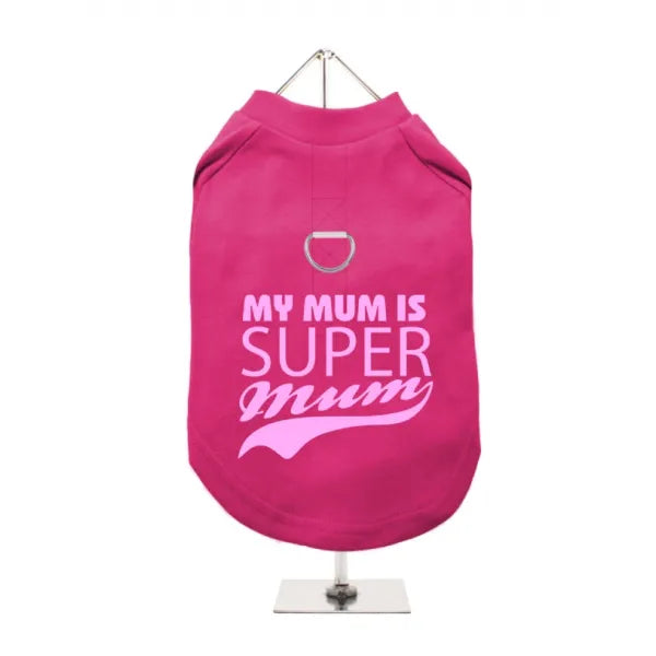 Super Mum Harness Dog T-shirt Hot Pink - Mum - 1