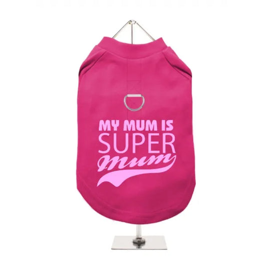 Super Mum Harness Dog T-shirt Hot Pink - Mum - 1