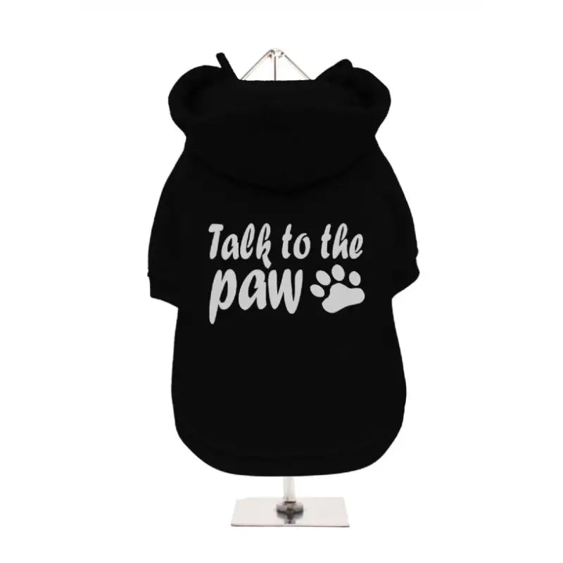Talk To The Paw Dog Hoodie Sweatshirt - Urban - 4