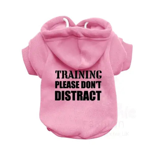 Training Please Don’t Distract Dog Hoodie Sweatshirt - Poochie Fashion - 3