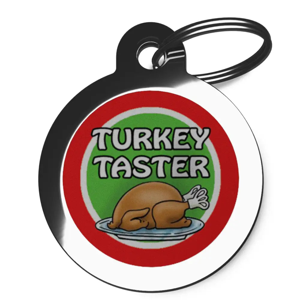 Turkey Taster Dog Id Tag - Ps Pet Tags - 1