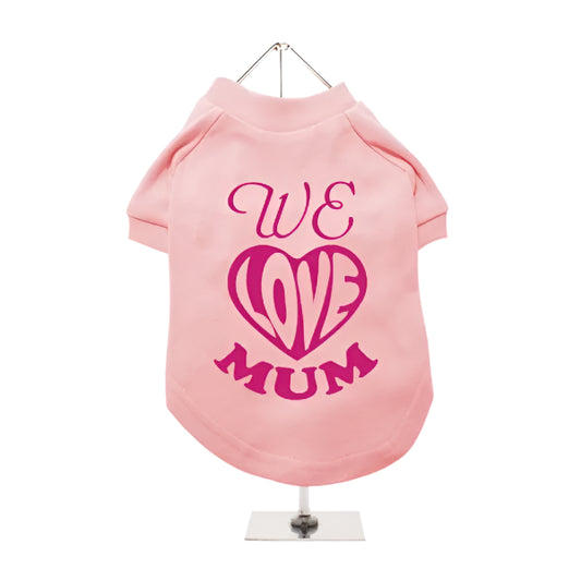 We Love Mum Dog T-shirt Baby Pink - Mum - 1